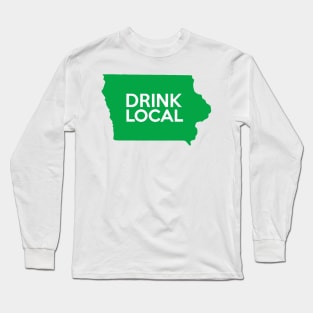 Iowa Drink Local IA Green Long Sleeve T-Shirt